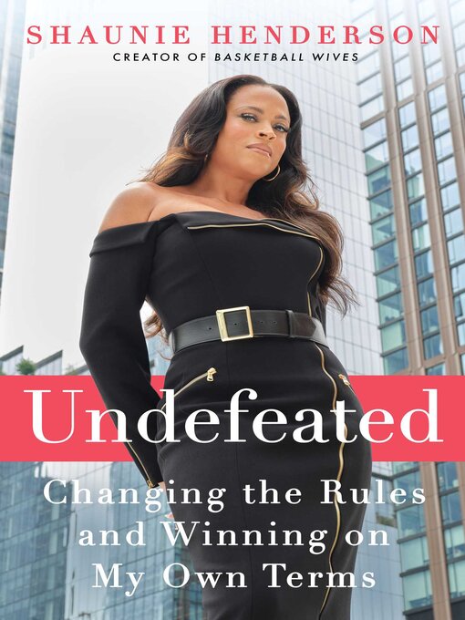 Title details for Undefeated by Shaunie Henderson - Available